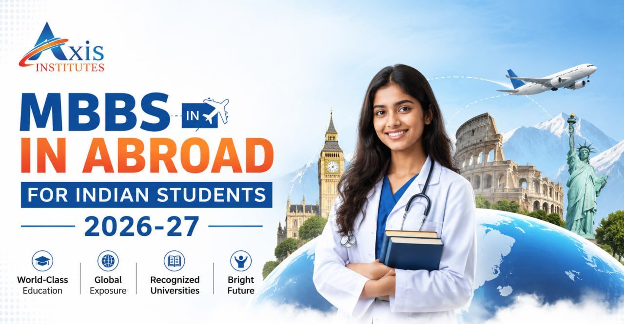 MBBS in Abroad for Indian Students 2026-27